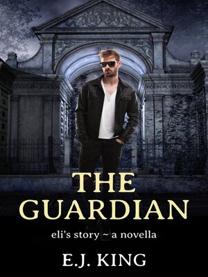 cover image of The Guardian - Eli's Story